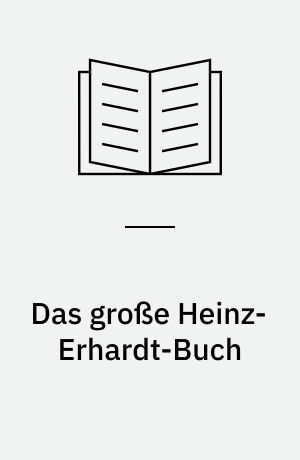 Das große Heinz-Erhardt-Buch