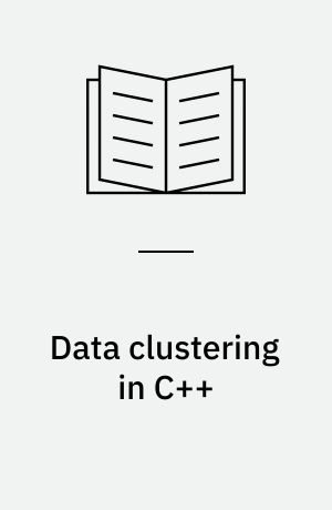 Data clustering in C++ : an object-oriented approach