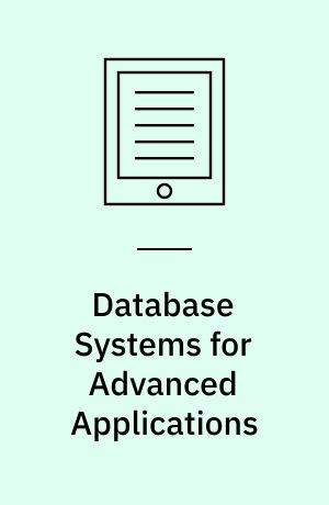 Database Systems for Advanced Applications : 10th International Conference, DASFAA 2005, Beijing, China, April 17-20, 2005, Proceedings