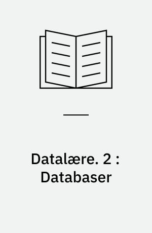 Datalære. 2 : Databaser