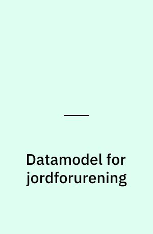 Datamodel for jordforurening