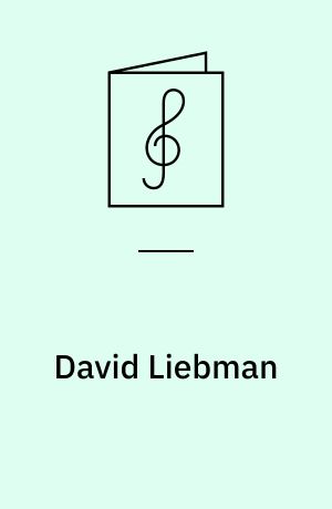 David Liebman : For all instrumentalists : Play-a-long book & cd set