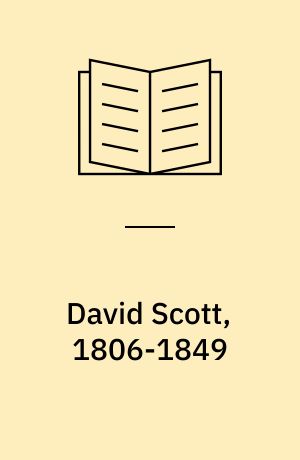 David Scott, 1806-1849