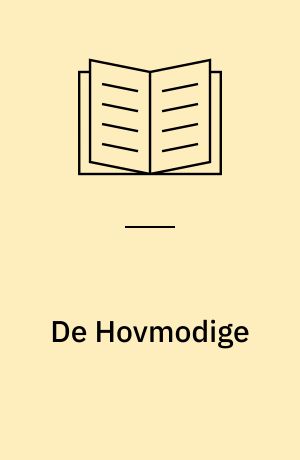 De Hovmodige