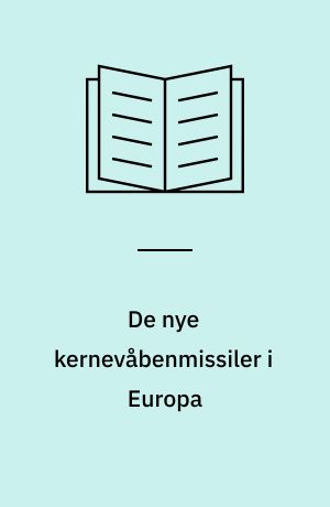 De nye kernevåbenmissiler i Europa