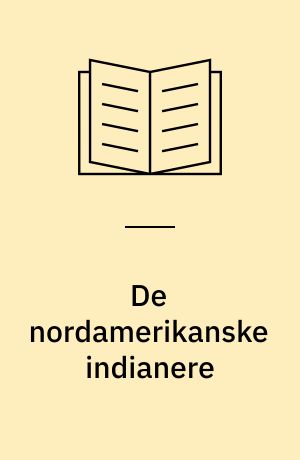 De nordamerikanske indianere