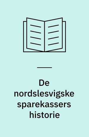 De nordslesvigske sparekassers historie