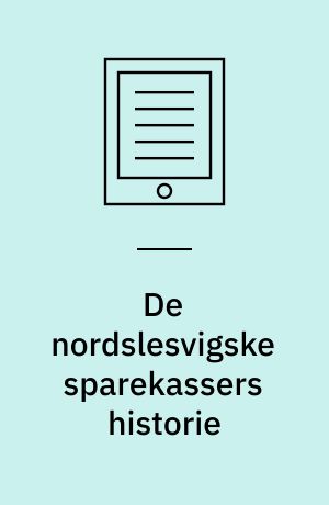 De nordslesvigske sparekassers historie