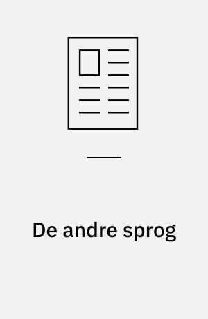De andre sprog : om sprogvalg og sproguddannelser