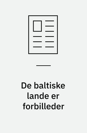 De baltiske lande er forbilleder
