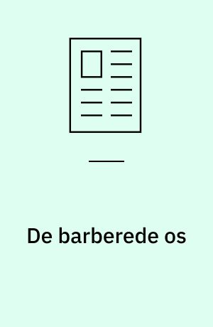 De barberede os: Snackdronning