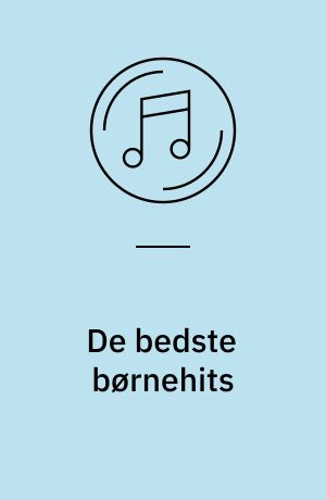 De bedste børnehits