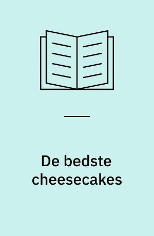 De bedste cheesecakes