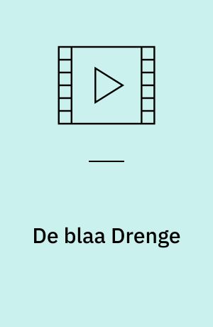 De blaa Drenge