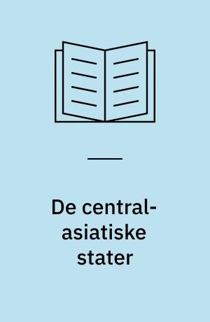 De central-asiatiske stater : Tadsjikistan, Usbekistan, Kirgisstan, Tukmenistan