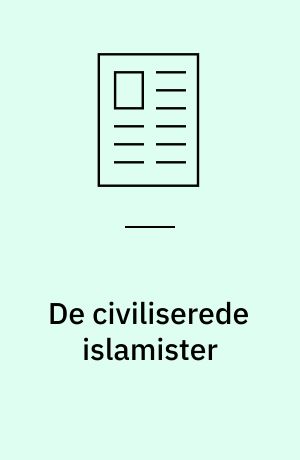 De civiliserede islamister
