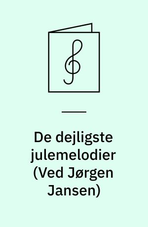De dejligste julemelodier