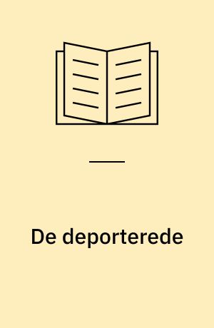 De deporterede