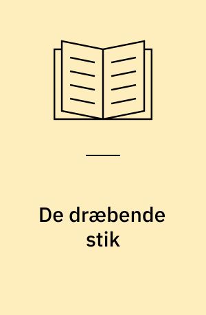 De dræbende stik