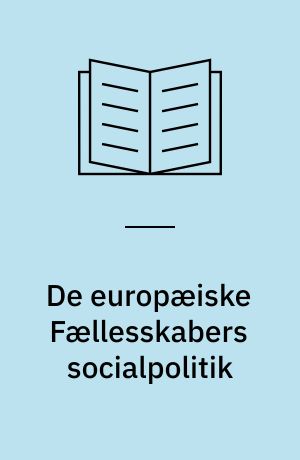 De europæiske Fællesskabers socialpolitik