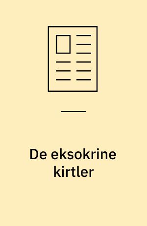 De eksokrine kirtler
