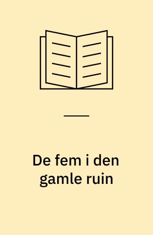 De Fem i den gamle ruin