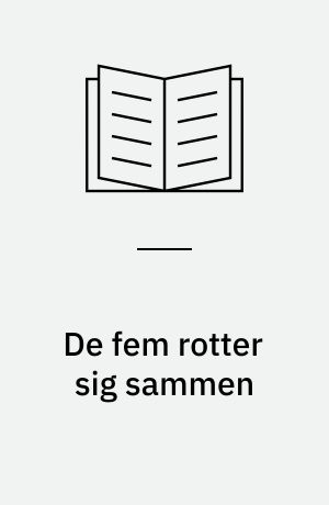 De Fem rotter sig sammen