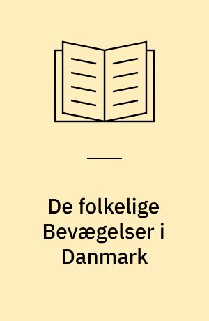 De folkelige Bevægelser i Danmark