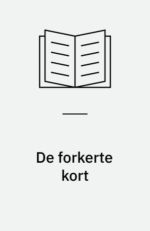 De forkerte kort