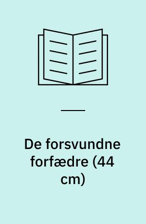 De forsvundne forfædre