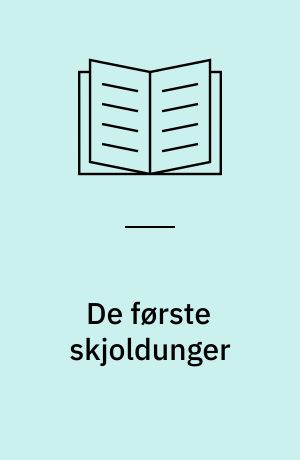 De første skjoldunger