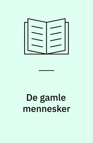 De gamle mennesker