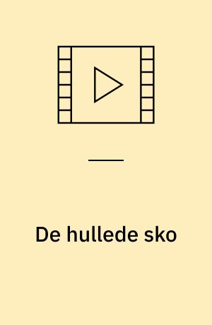 De hullede sko