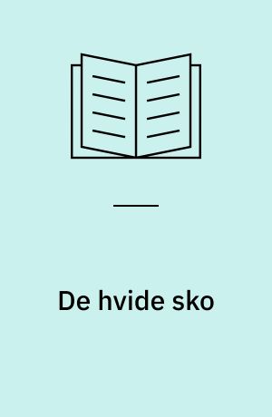 De hvide sko : krimi