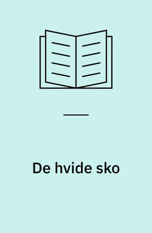 De hvide sko : krimi