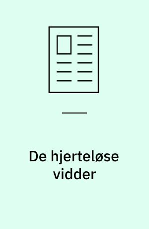 De hjerteløse vidder