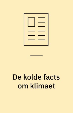 De kolde facts om klimaet