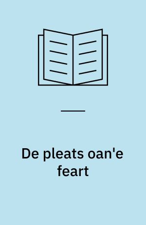De pleats oan'e feart