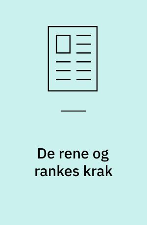 De rene og rankes krak