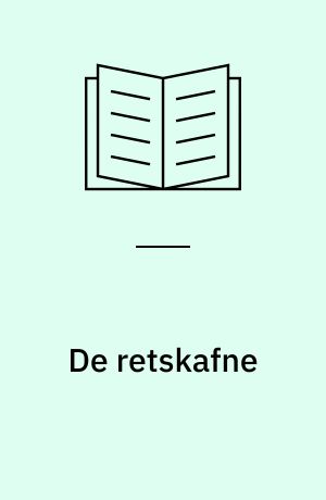 De retskafne