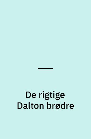 De rigtige Dalton brødre