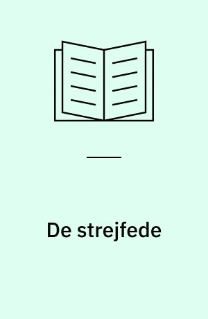 De strejfede