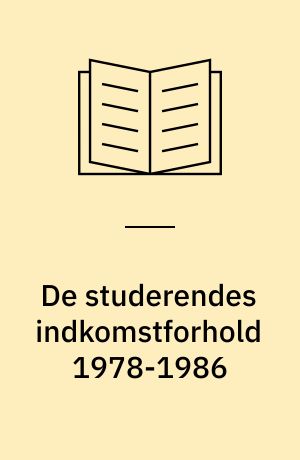 De studerendes indkomstforhold 1978-1986