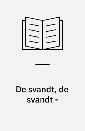 De svandt, de svandt -