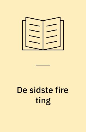 De sidste fire ting