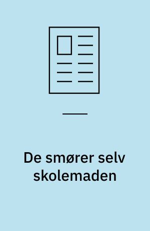 De smører selv skolemaden