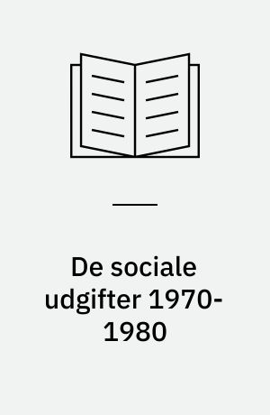 De sociale udgifter 1970-1980