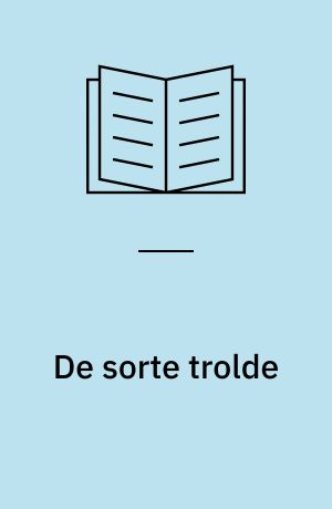De sorte trolde