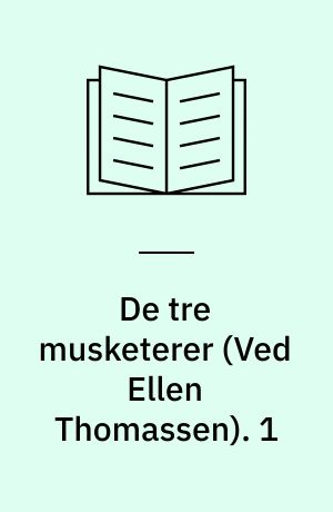 De tre musketerer. 1