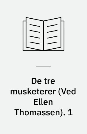 De tre musketerer. 1